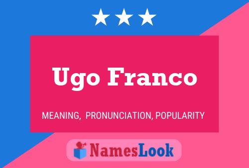 ملصق اسم Ugo Franco