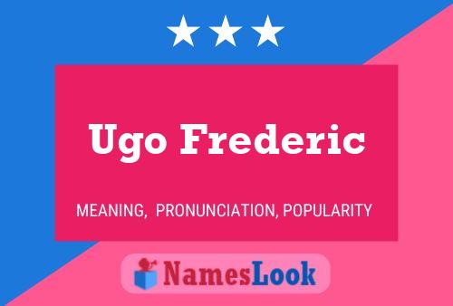 ملصق اسم Ugo Frederic