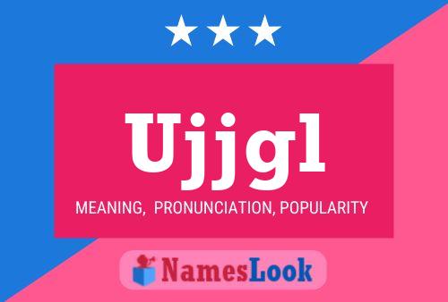 ملصق اسم Ujjgl