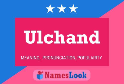 ملصق اسم Ulchand