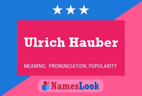 ملصق اسم Ulrich Hauber