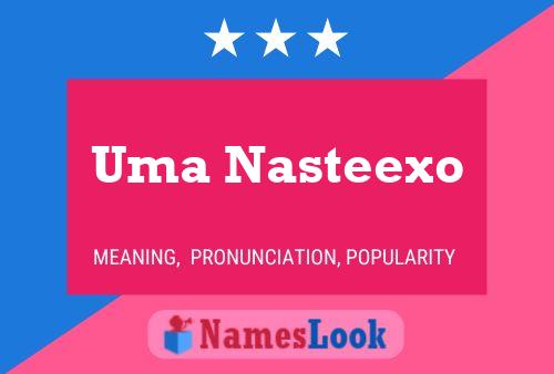 ملصق اسم Uma Nasteexo