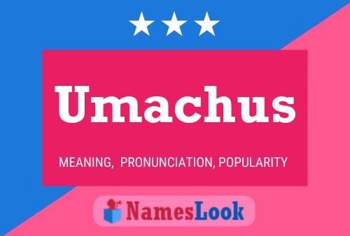 ملصق اسم Umachus