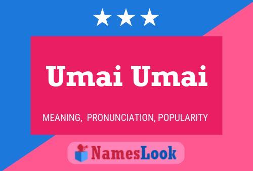 ملصق اسم Umai Umai