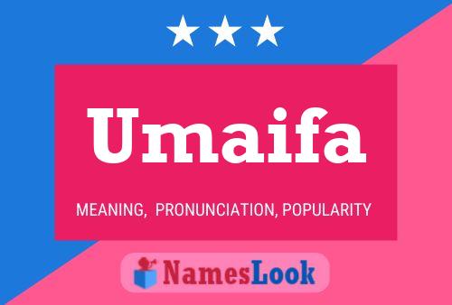 ملصق اسم Umaifa