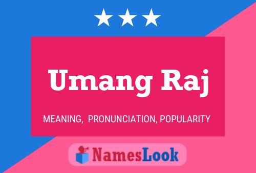 ملصق اسم Umang Raj