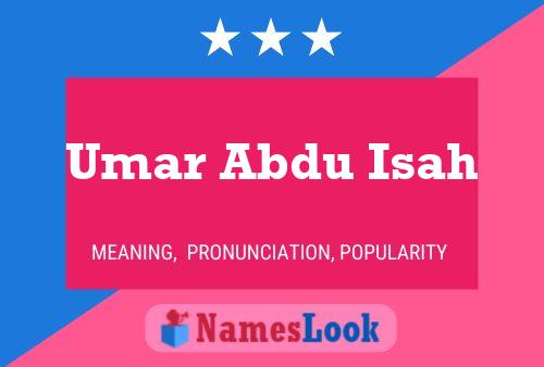 ملصق اسم Umar Abdu Isah