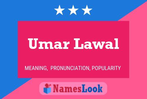 ملصق اسم Umar Lawal