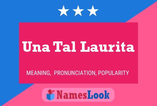 ملصق اسم Una Tal Laurita