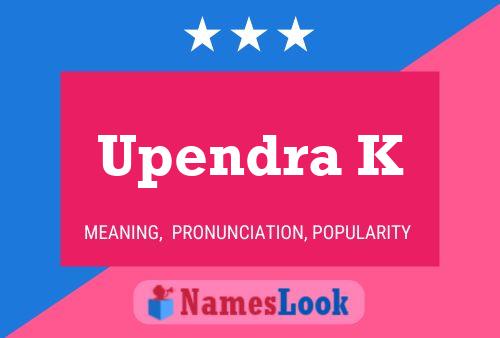 ملصق اسم Upendra K