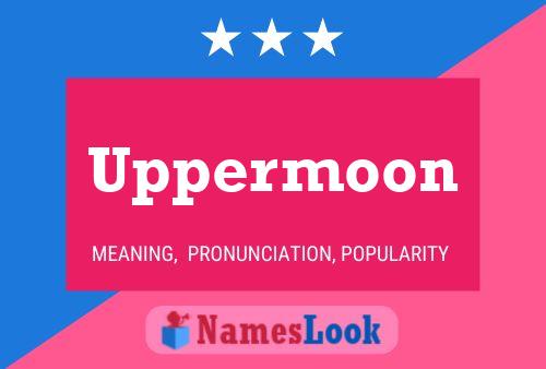 ملصق اسم Uppermoon