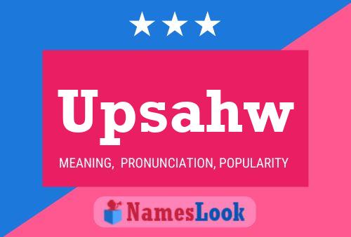 ملصق اسم Upsahw