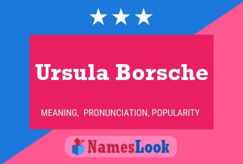 ملصق اسم Ursula Borsche