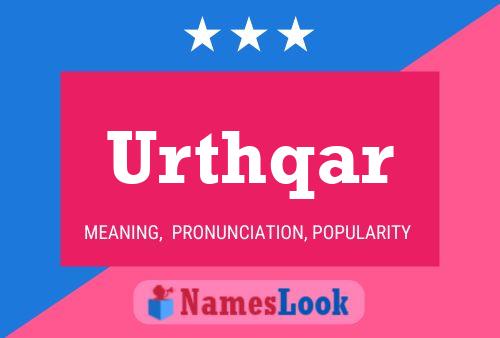 ملصق اسم Urthqar