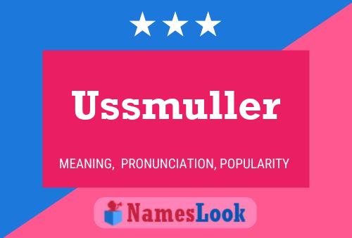 ملصق اسم Ussmuller