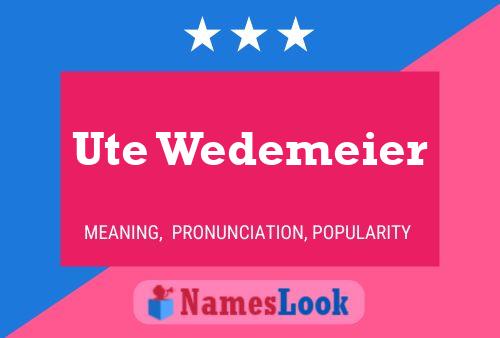 ملصق اسم Ute Wedemeier