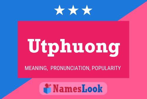 ملصق اسم Utphuong