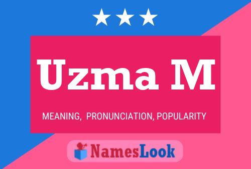 ملصق اسم Uzma M