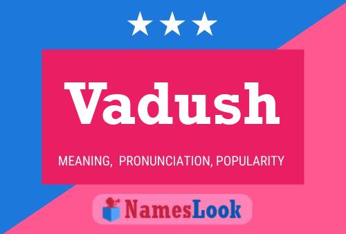 ملصق اسم Vadush