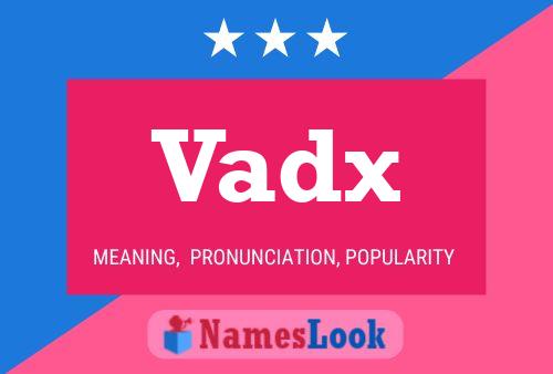 ملصق اسم Vadx