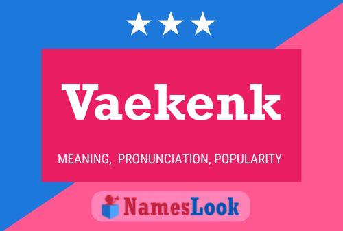 ملصق اسم Vaekenk