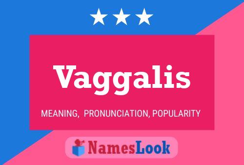 ملصق اسم Vaggalis