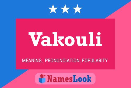 ملصق اسم Vakouli