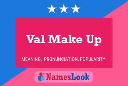 ملصق اسم Val Make Up