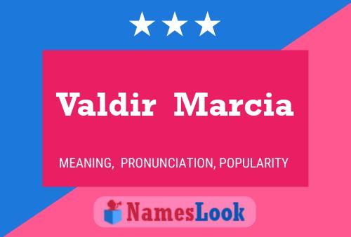 ملصق اسم Valdir  Marcia