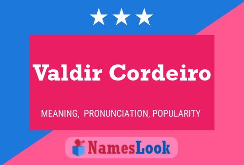 ملصق اسم Valdir Cordeiro