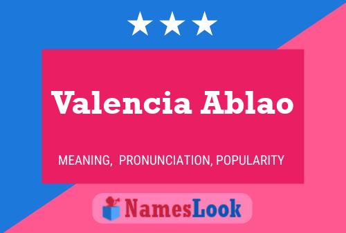 ملصق اسم Valencia Ablao