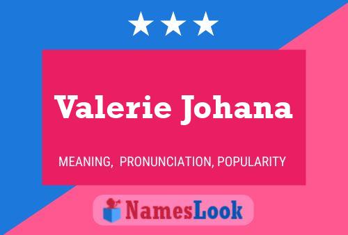 ملصق اسم Valerie Johana