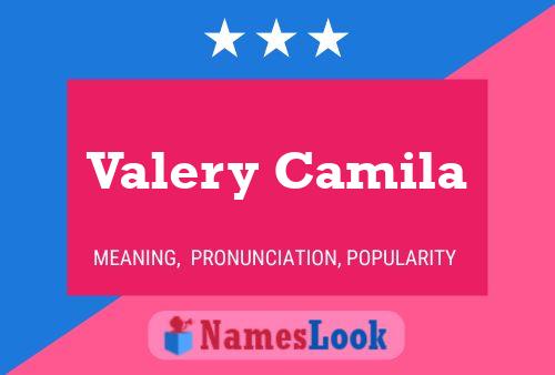 ملصق اسم Valery Camila