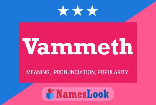 ملصق اسم Vammeth