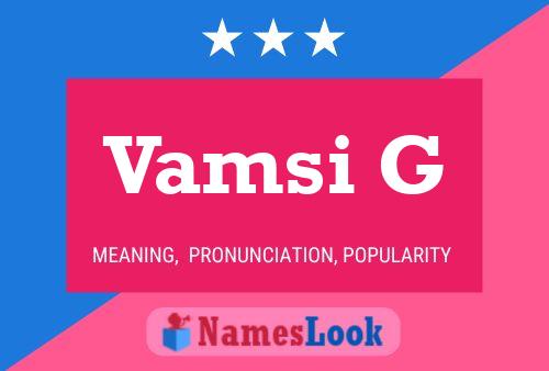 ملصق اسم Vamsi G