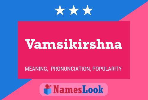 ملصق اسم Vamsikirshna