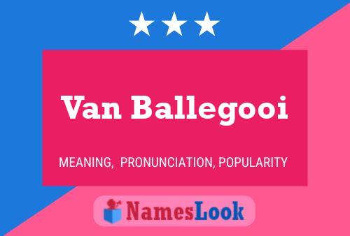 ملصق اسم Van Ballegooi