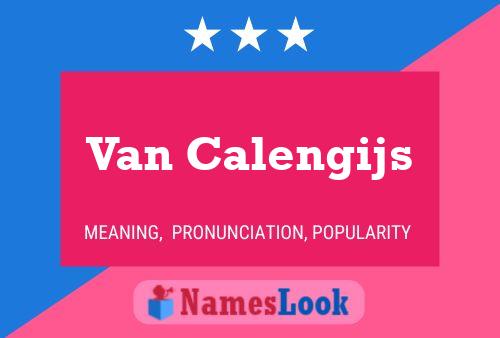 ملصق اسم Van Calengijs