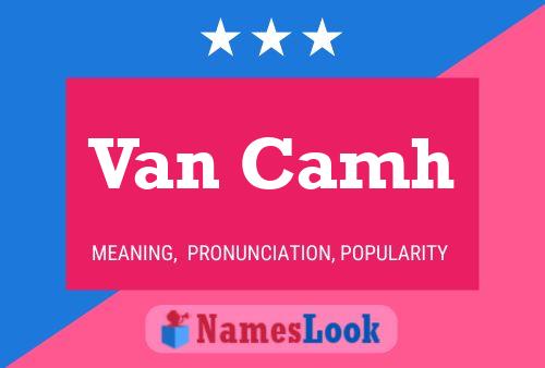 ملصق اسم Van Camh