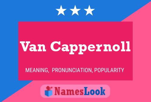 ملصق اسم Van Cappernoll