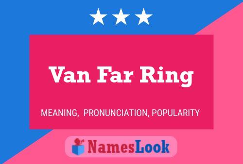 ملصق اسم Van Far Ring