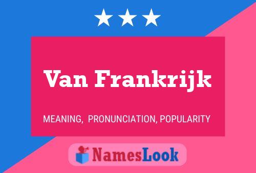 ملصق اسم Van Frankrijk