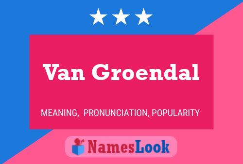 ملصق اسم Van Groendal