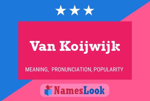 ملصق اسم Van Koijwijk