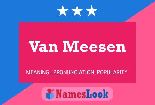 ملصق اسم Van Meesen