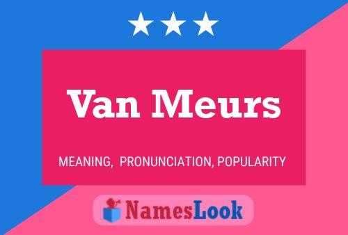 ملصق اسم Van Meurs