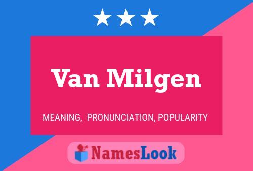 ملصق اسم Van Milgen