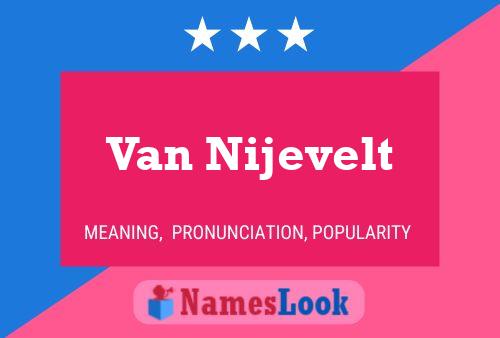 ملصق اسم Van Nijevelt