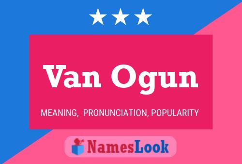 ملصق اسم Van Ogun