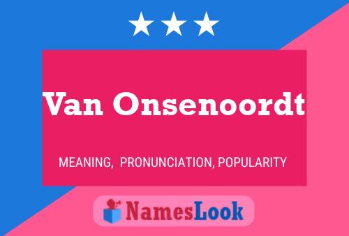 ملصق اسم Van Onsenoordt